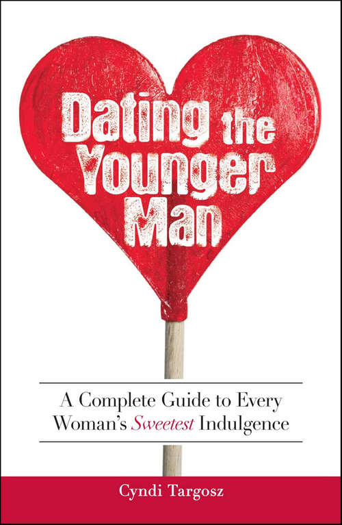 Book cover of Dating the Younger Man