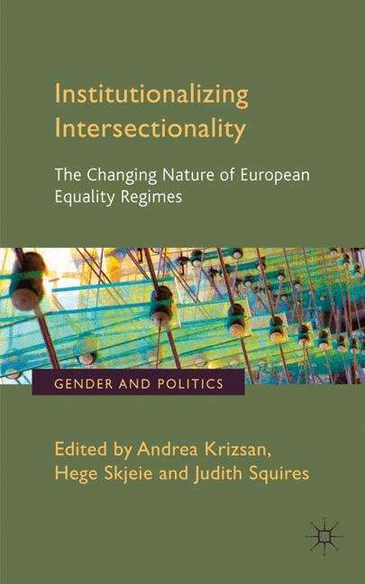 Book cover of Institutionalizing Intersectionality
