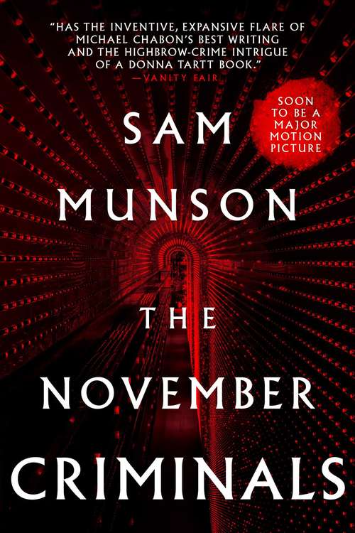 Book cover of The November Criminals: A Novel