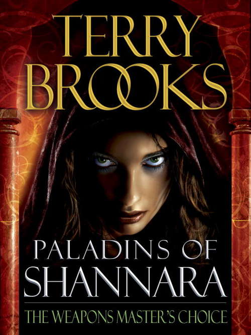 Book cover of Paladins of Shannara: The Weapons Master's Choice (Short Story)