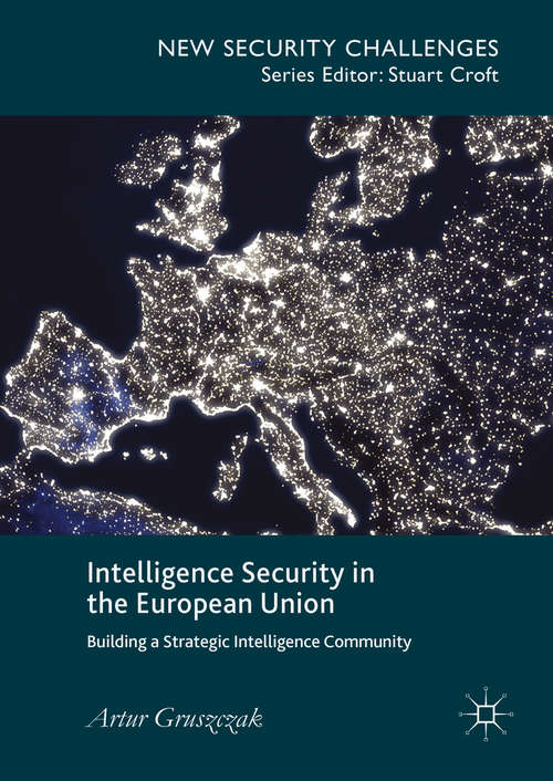 Book cover of Intelligence Security in the European Union