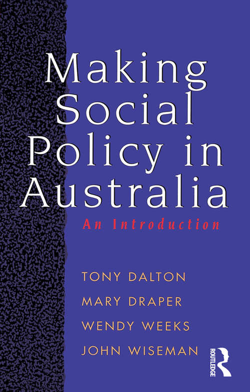 Making Social Policy in Australia: An introduction