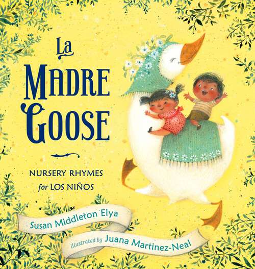 Book cover of La Madre Goose: Nursery Rhymes for los Niños