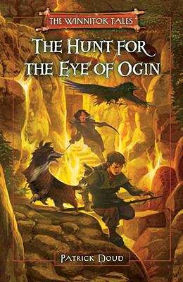 Book cover of The Hunt for the Eye of Ogin - The Winnitok Tales