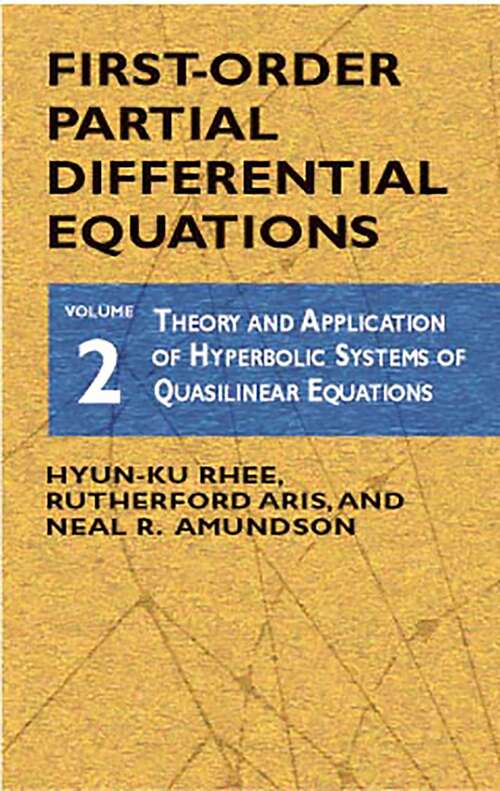 First-Order Partial Differential Equations, Vol. 1 (Dover Books on Mathematics #2)