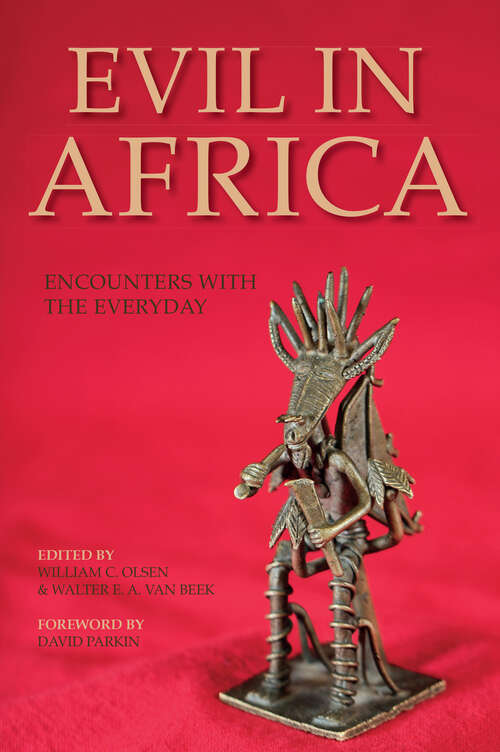 Evil in Africa: Encounters With The Everyday