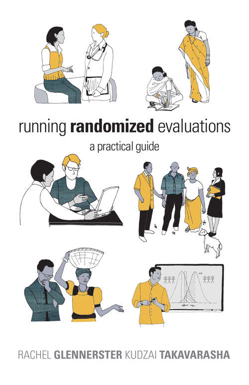 Book cover of Running Randomized Evaluations: A Practical Guide