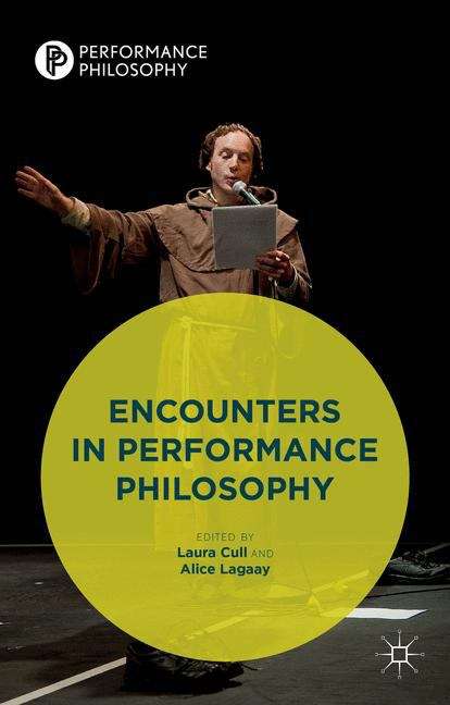 Book cover of Encounters in Performance Philosophy