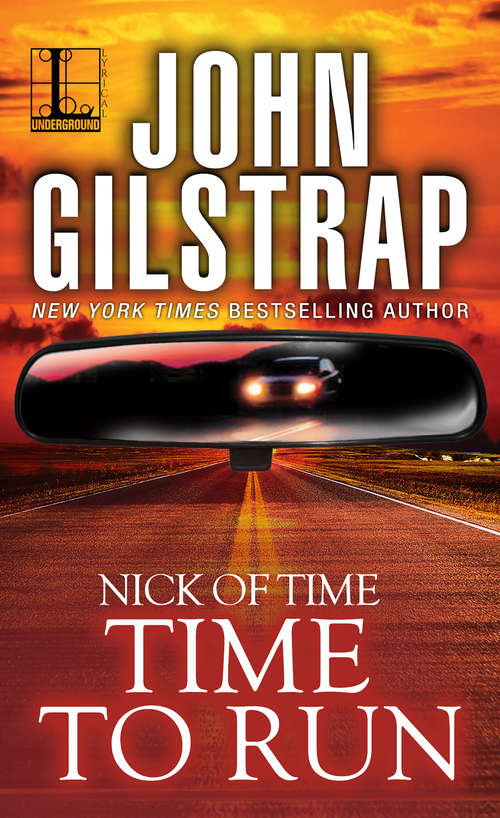 Time to Run: Part One (Nick of Time) (Nick of Time #1)