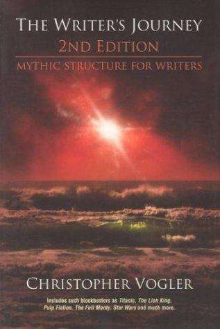 Book cover of The Writer's Journey, Second Edition: Mythic Structure for Writers