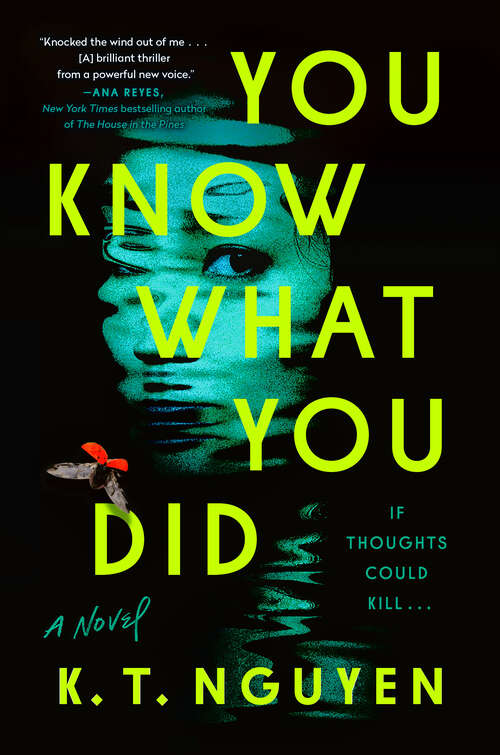 Book cover of You Know What You Did: A Novel