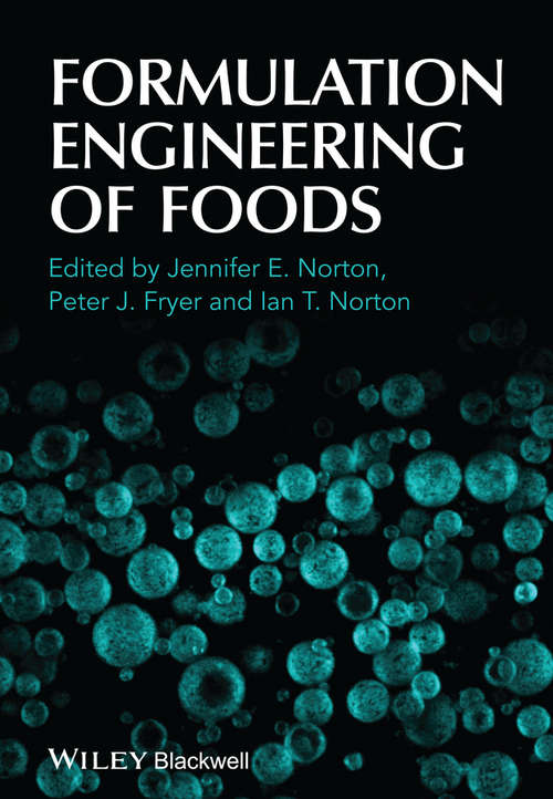Formulation Engineering of Foods