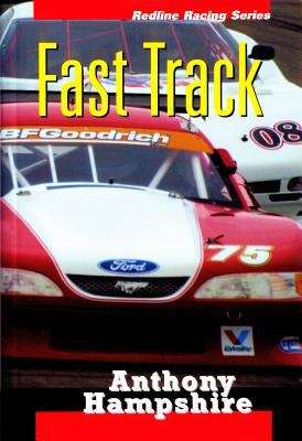 Book cover of Fast Track (Redline Racing Series)
