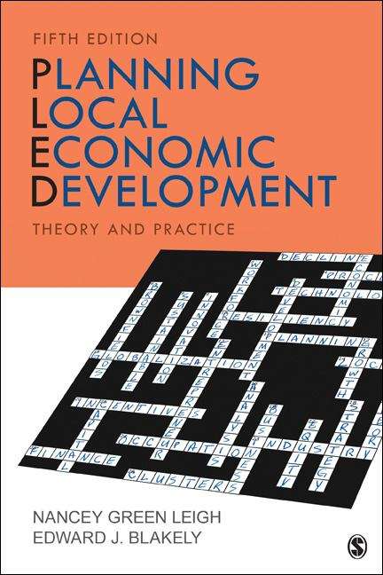 Planning Local Economic Development: Theory and Practice 5th Edition