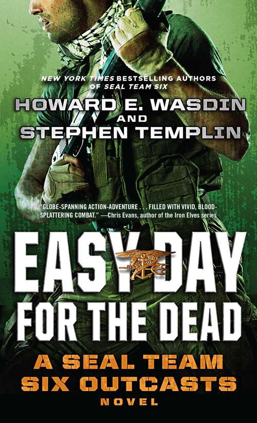 Book cover of Easy Day for the Dead: A SEAL Team Six Outcasts Novel