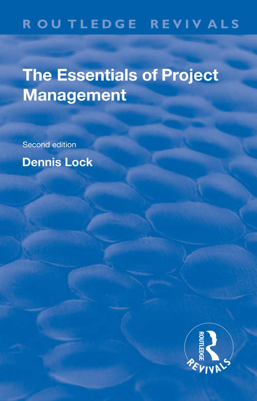 Book cover of The Essentials of Project Management (4) (Routledge Revivals)