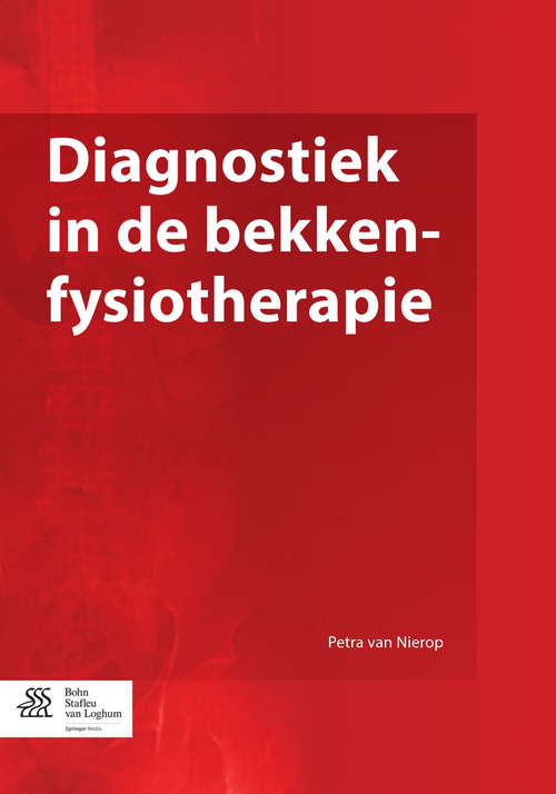 Book cover of Diagnostiek in de bekkenfysiotherapie
