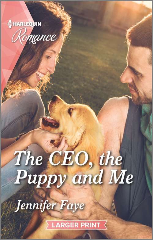 The CEO, the Puppy and Me: The Ceo, The Puppy And Me (the Bartolini Legacy) / The Texan's Baby Bombshell (the Fortunes Of Texas: Rambling Rose) (The Bartolini Legacy #2)