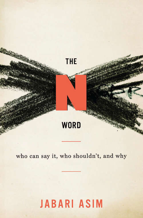 Book cover of The N Word