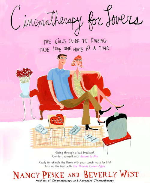 Book cover of Cinematherapy For Lovers