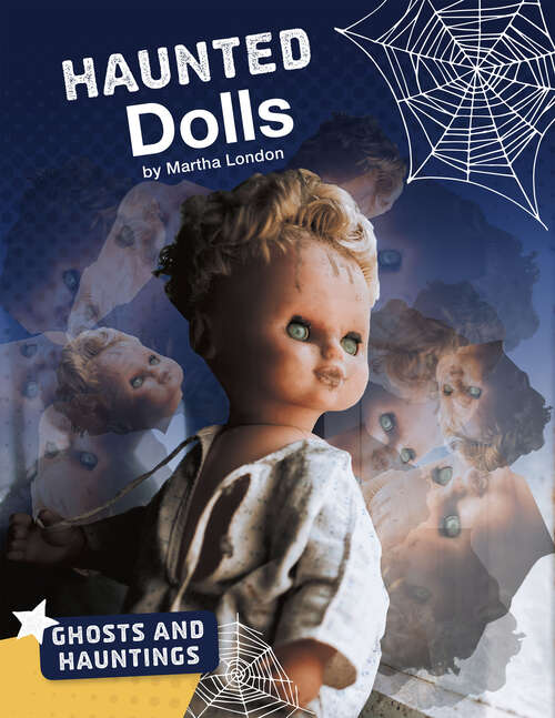 Book cover of Haunted Dolls (Ghosts And Hauntings Ser.)