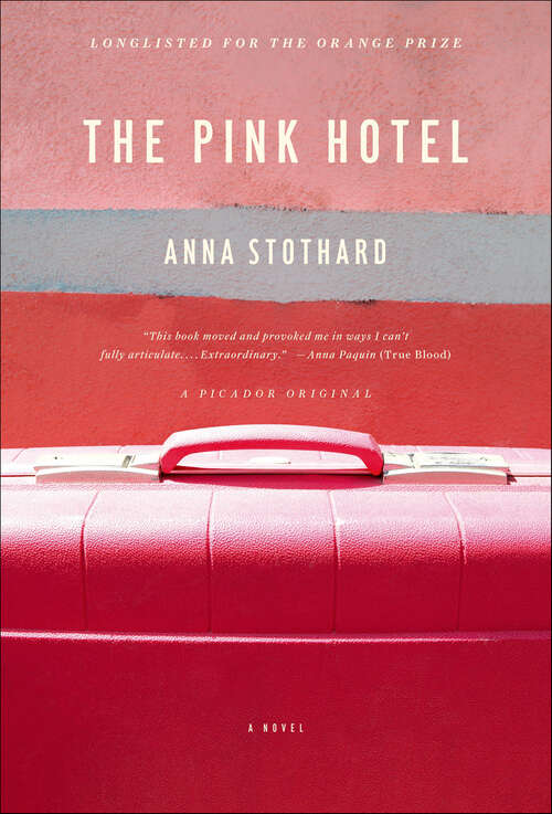 Book cover of The Pink Hotel: A Novel