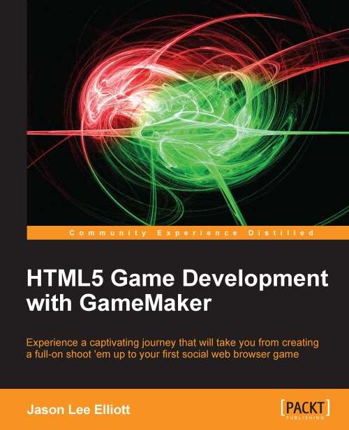 HTML5 Game Development with GameMaker