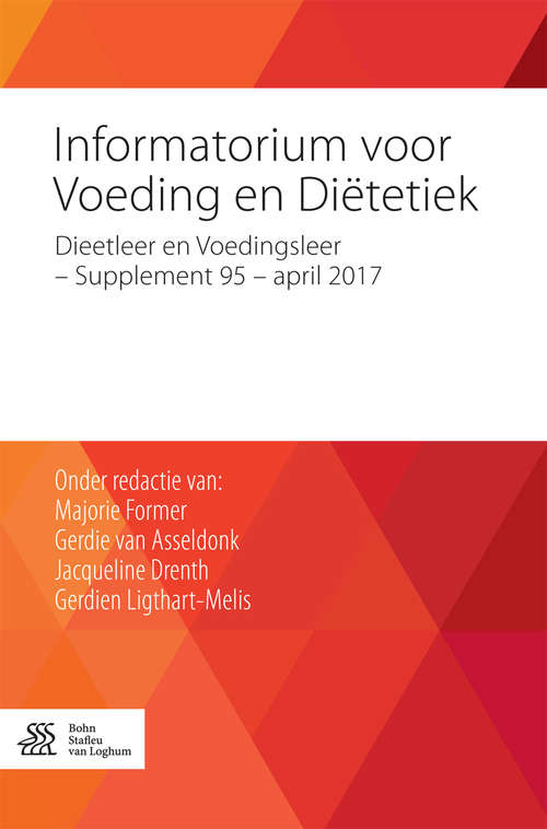 Book cover of Informatorium voor Voeding en Diëtetiek: Dieetleer en Voedingsleer - Supplement 95 - april 2017 (1st ed. 2017)