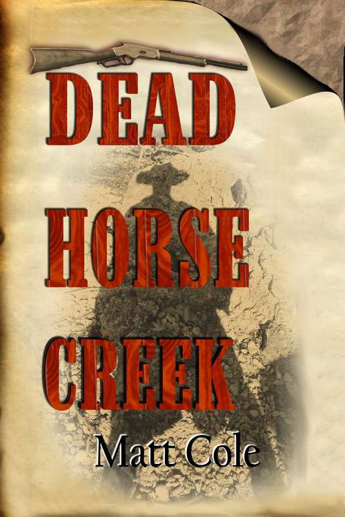 Book cover of Dead Horse Creek