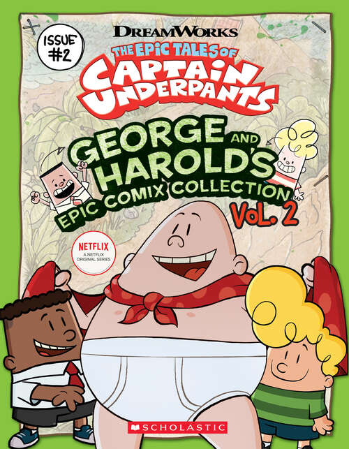 Book cover of George and Harold's Epic Comix Collection Vol. 2 (Captain Underpants)