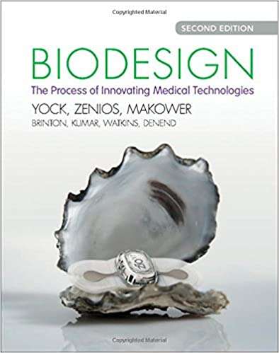 Book cover of Biodesign: The Process of Innovating Medical Technologies (Second Edition)