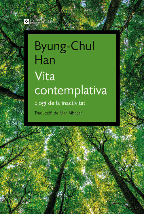 Book cover of Vita contemplativa: Elogi de la inactivitat
