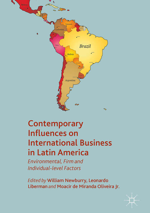 Book cover of Contemporary Influences on International Business in Latin America: Environmental, Firm And Individual-level Factors (Aib Latin America Ser.)
