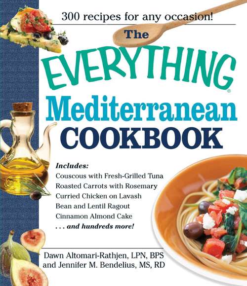 Book cover of The Everything Mediterranean Cookbook (The Everything )