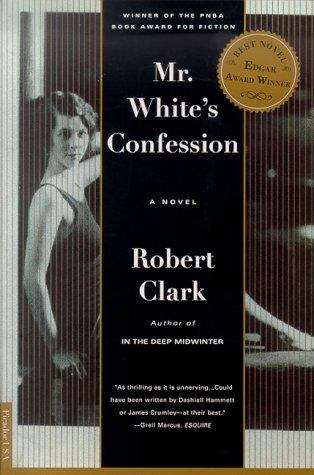 Book cover of Mr. White's Confession