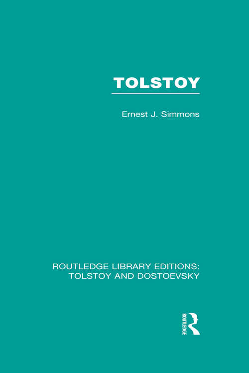 Tolstoy (Routledge Library Editions: Tolstoy and Dostoevsky)