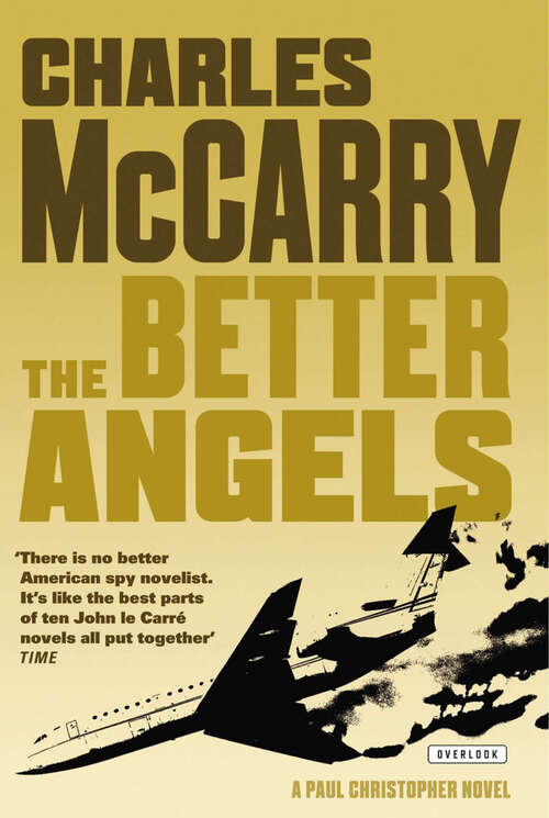 Book cover of The Better Angels: A Novel