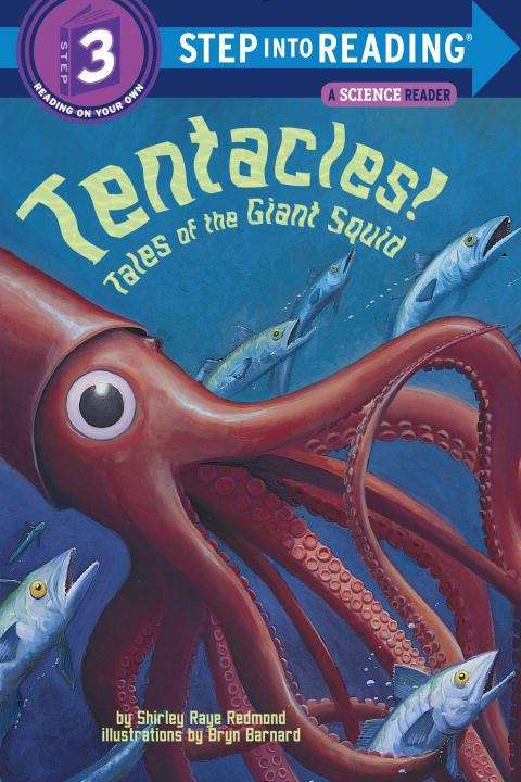 Tentacles!: Tales of the Giant Squid