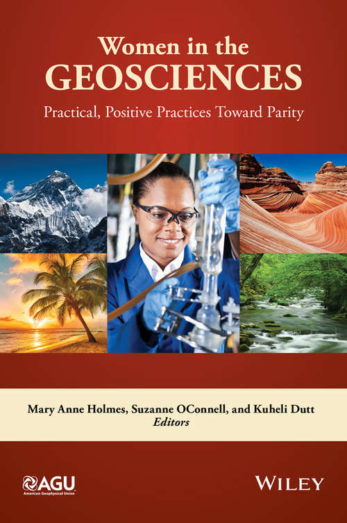 Women in the Geosciences: Practical, Positive Practices Toward Parity