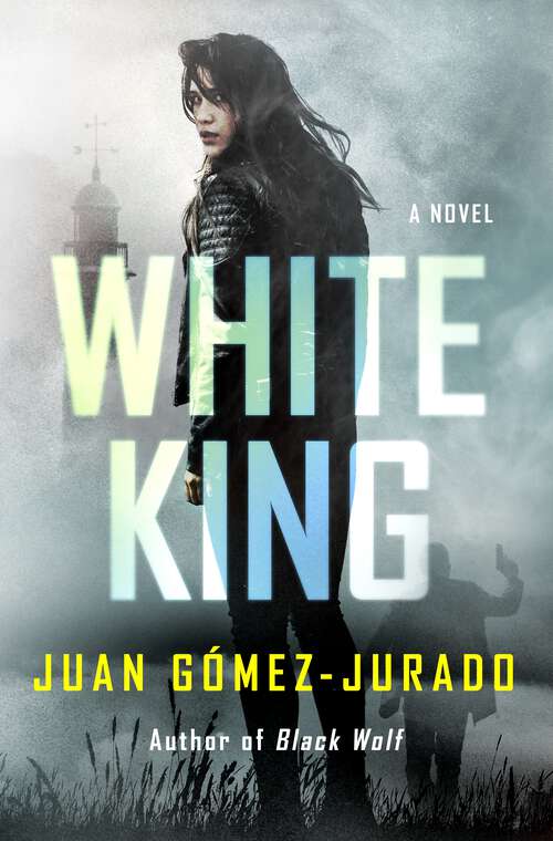 Book cover of White King: A Novel (Antonia Scott)