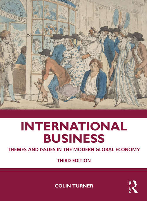 Book cover of International Business: Themes and Issues in the Modern Global Economy (3)