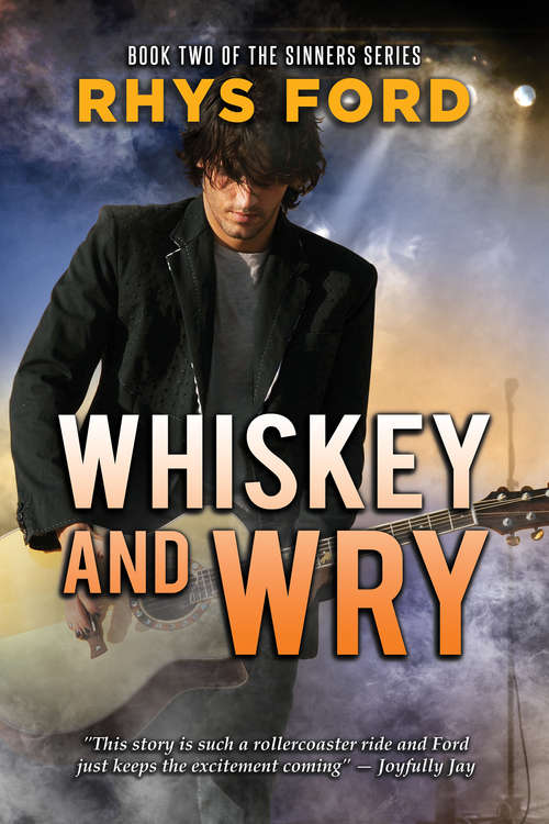 Whiskey and Wry (Sinners Series #2)