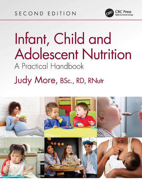 Infant, Child and Adolescent Nutrition: A Practical Handbook