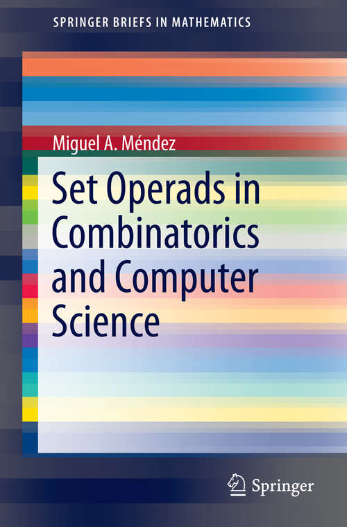 Book cover of Set Operads in Combinatorics and Computer Science