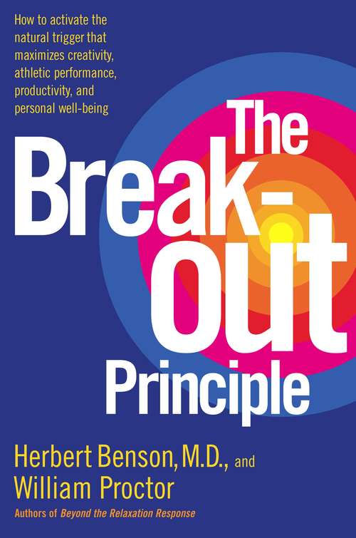 The Break-out Principle