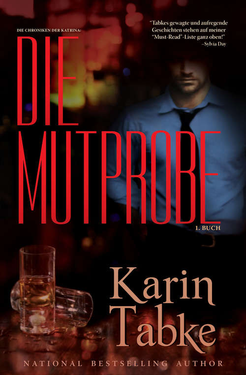 Book cover of Die Chroniken der Katrina 1: Die Mutprobe