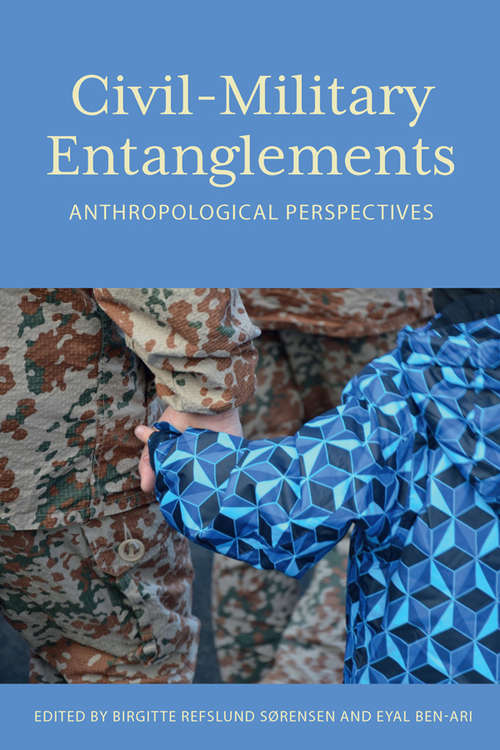Cover image of Civil–Military Entanglements