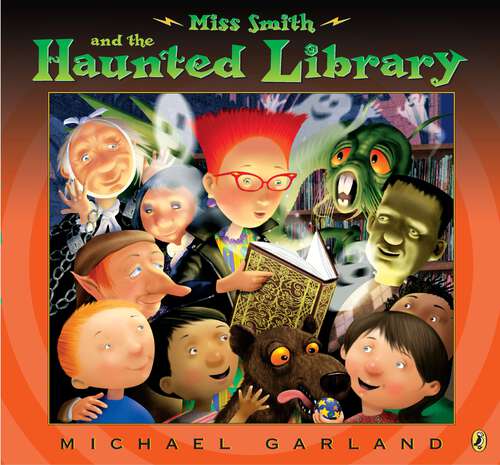 Book cover of Miss Smith and the Haunted Library