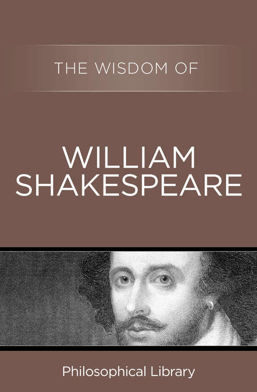 Book cover of The Wisdom of William Shakespeare