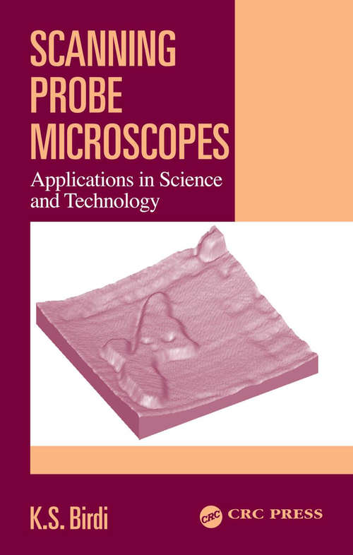 Book cover of Scanning Probe Microscopes: Applications in Science and Technology